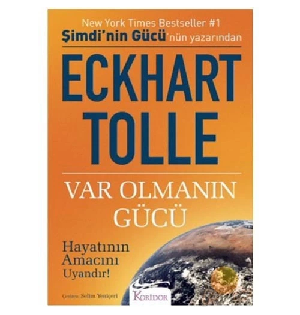 Var Olmanın Gücü. Eckhart Tolle   Koridor