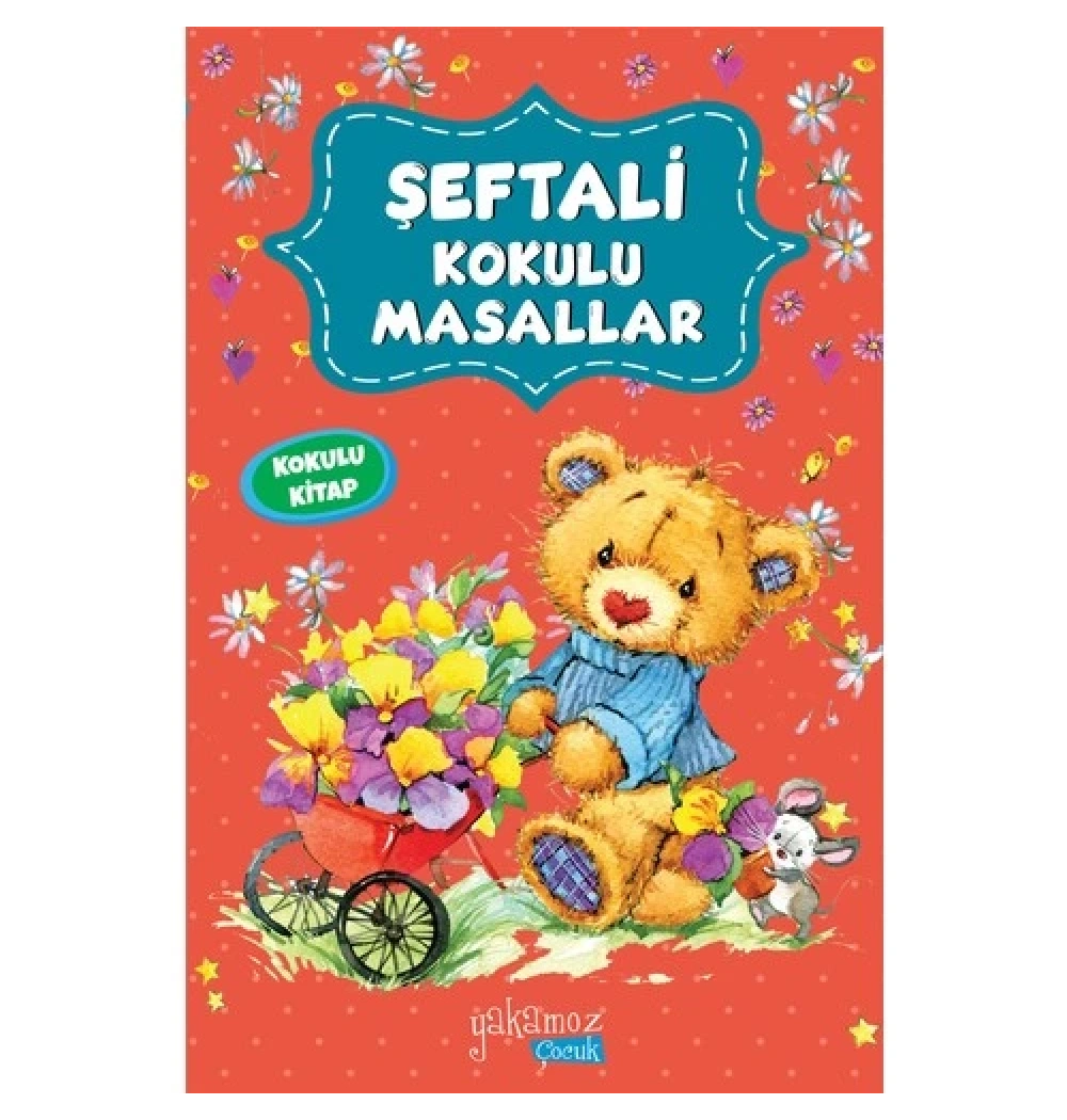 Şeftali Kokulu Masallar Yakamoz