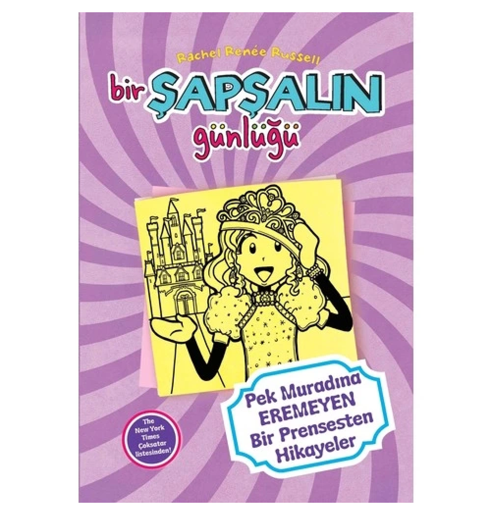 Bir Şapşalın Günlüğü  8  Pek Muradına Eremeyen Prensesten Hikayeler  Doğan Egmont