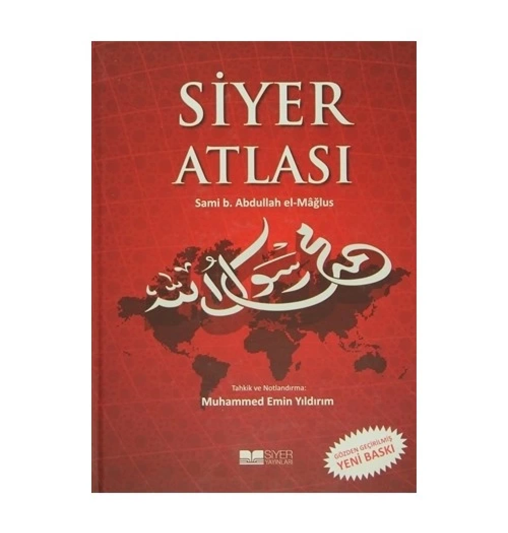 Siyer Atlası Abdullah Elmağlus Büyük Boy Ciltli    Siyer