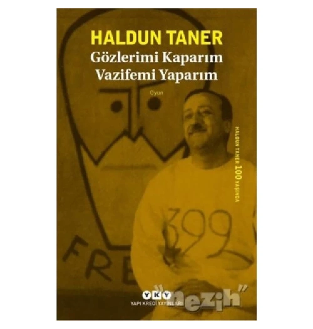 Gözlerimi Kaparım Vazifemi Yaparım  Haldun Taner  Yapı Kredi