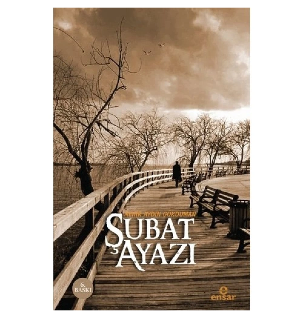 Şubat Ayazı Nehir Aydın Gökduman Ensar