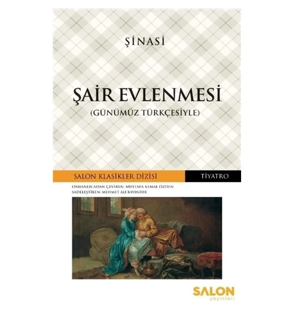 Şair Evlenmesi Şinasi Salon Yayın