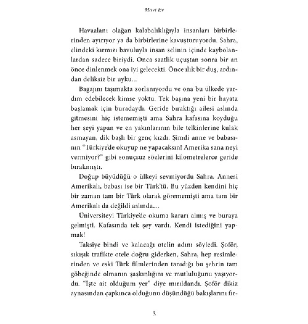 Mavi Ev - Kahraman Tazeoğlu - Destek