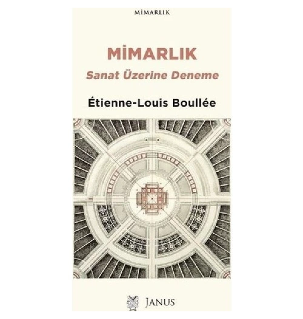 Mimarlı Sanat Üzerine Deneme Etienne Louis Bouelle Janus