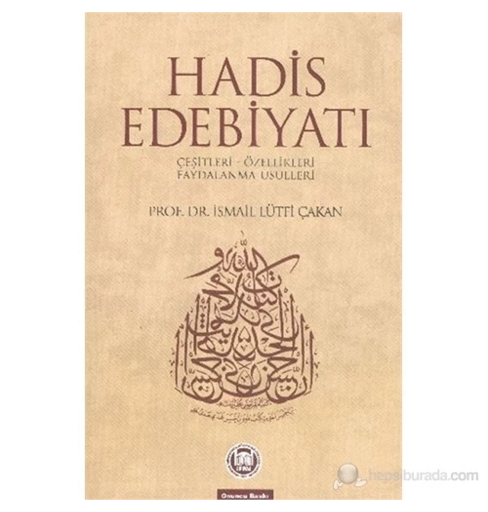 Hadis Edebiyatı İsmail Lütfi Çakan İfav