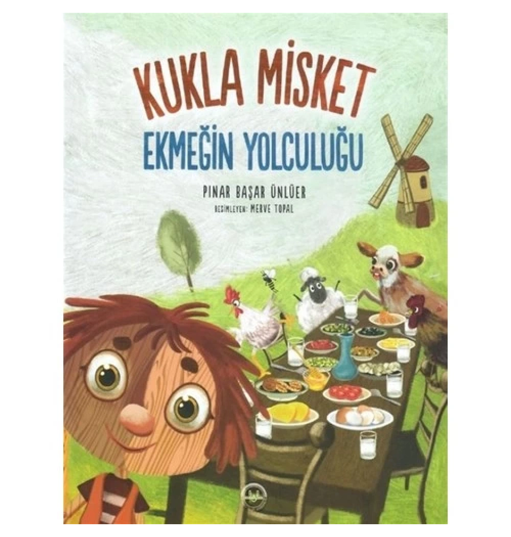 Kukla Misket  Ekmeğin Yolculuğu  Dib