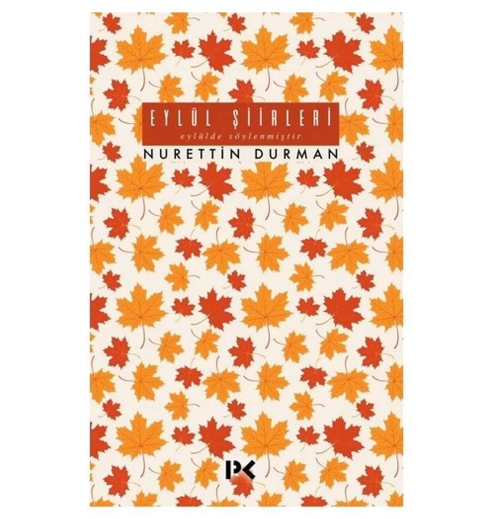 Eylül Şiirleri Nurettin Durman Profil