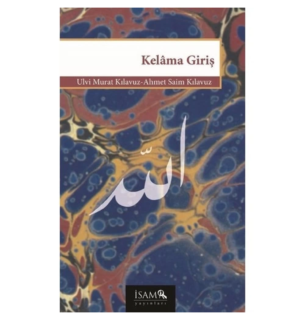 Kelama Giriş U. Murat Kılavuz - Saim Kılavuz İsam