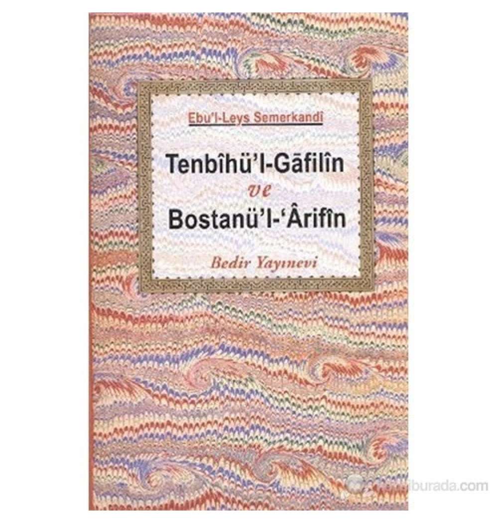 Tenbihül Gafilin (Bostanül Arifin) - Bedir