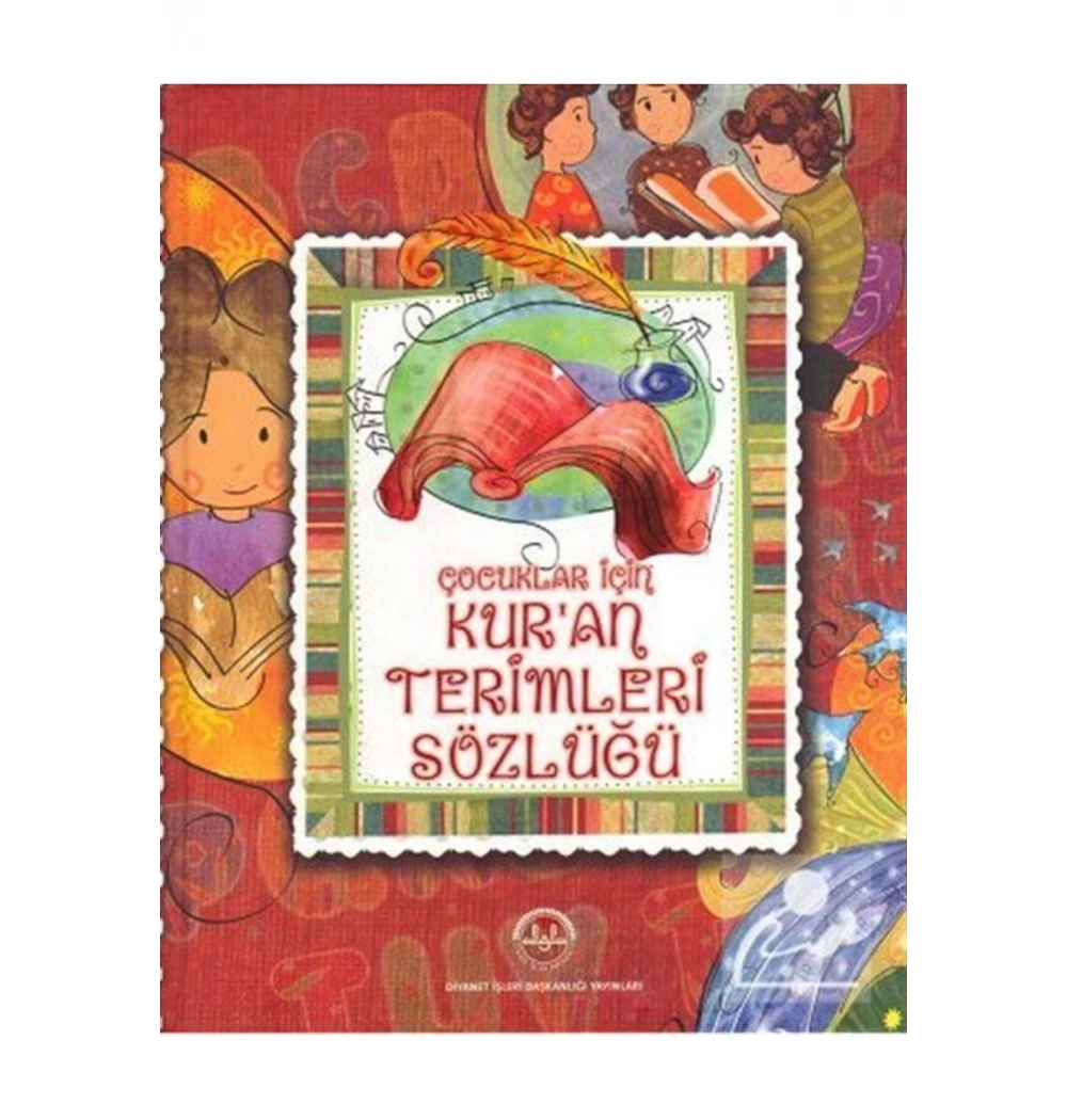 Çocuklar İçin Kuran Terimleri Sözlüğü - Diyanet İşleri Baş.