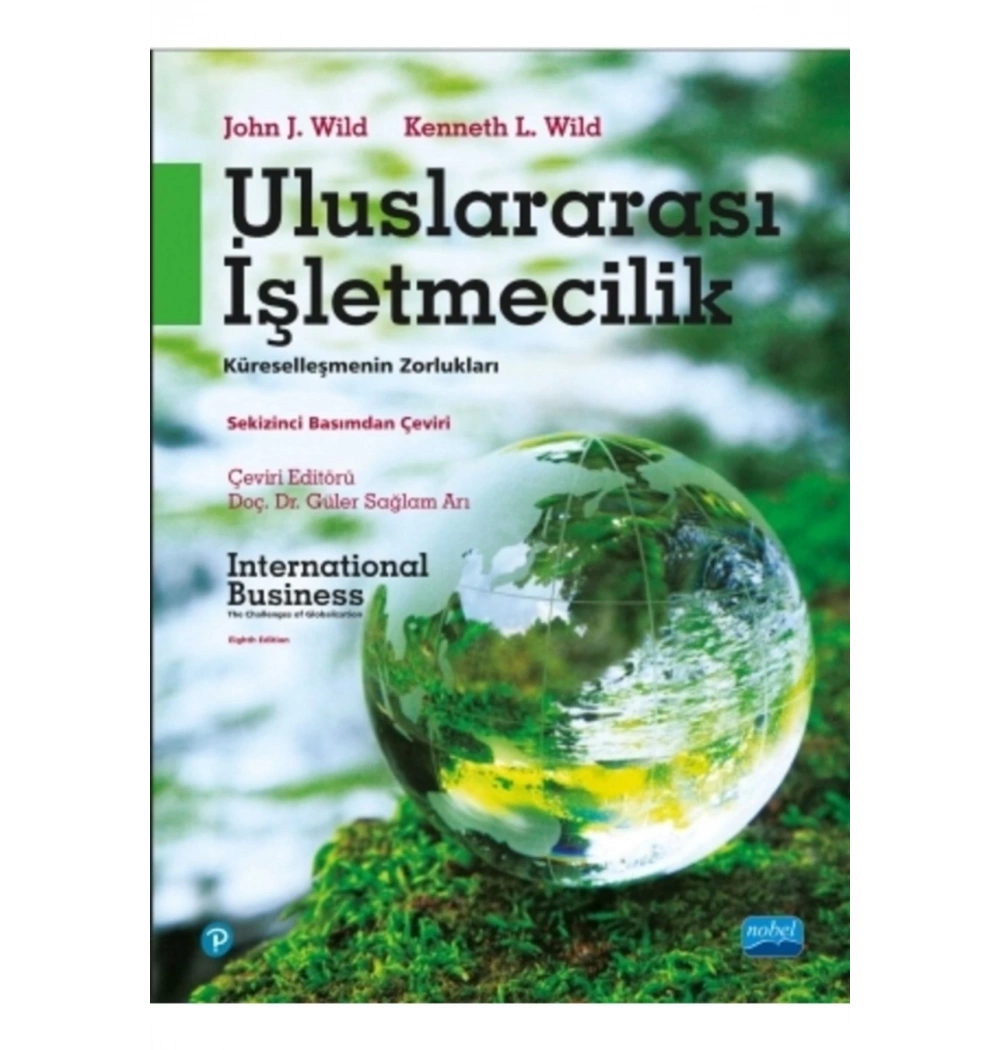 Uluslararası İşletmecilik - Küreselleşmenin Zorlukları - Internatıonal Busıness - The Challenges Of Globalization