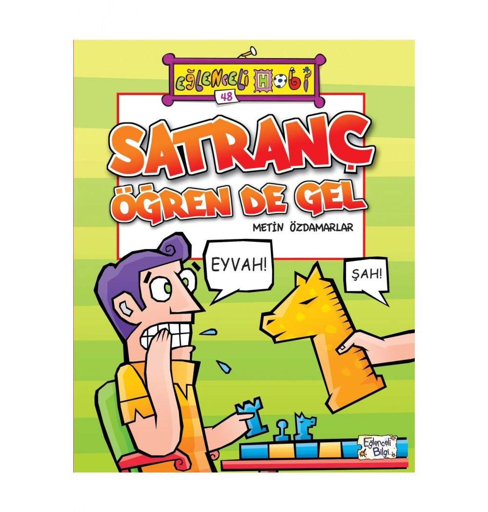 Satranç Öğren De Gel  Eğlenceli Bilgi