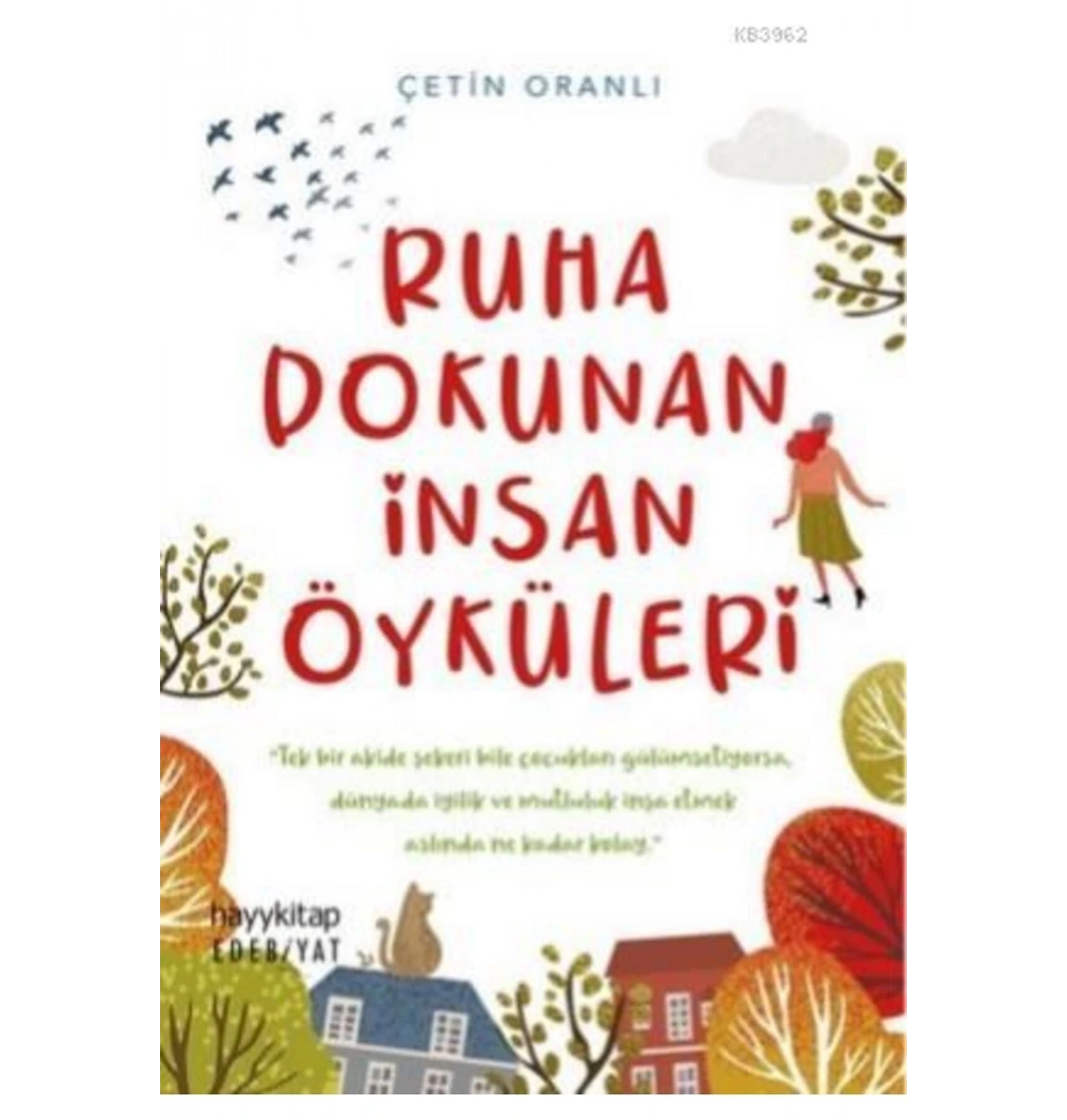 Ruha Dokunan İnsan Öyküleri Hayy