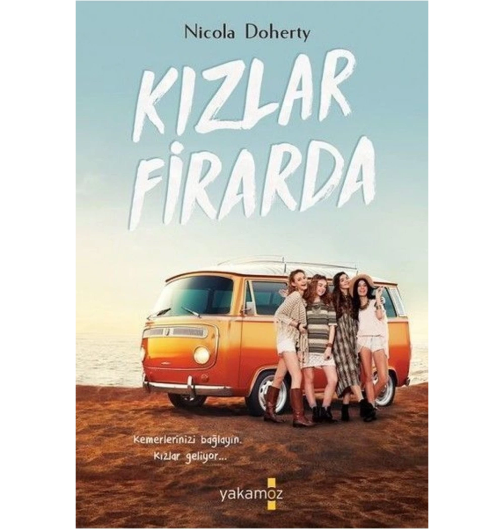 Kızlar Firarda Nicola Doherty Yakamoz