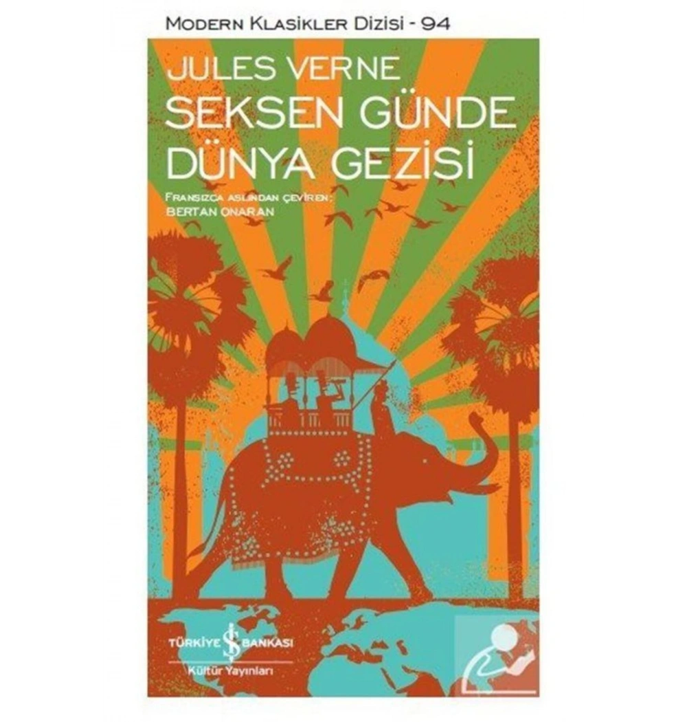 80 Günde Dünya Gezisi Jules Verne İş Bankası