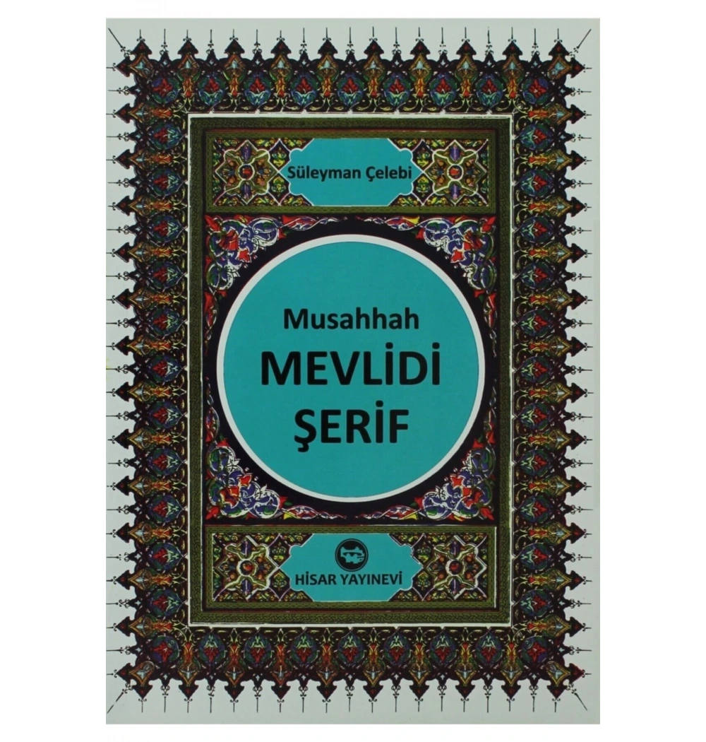 Musahhah Mevlidi Şerif  Hisar Yayınları