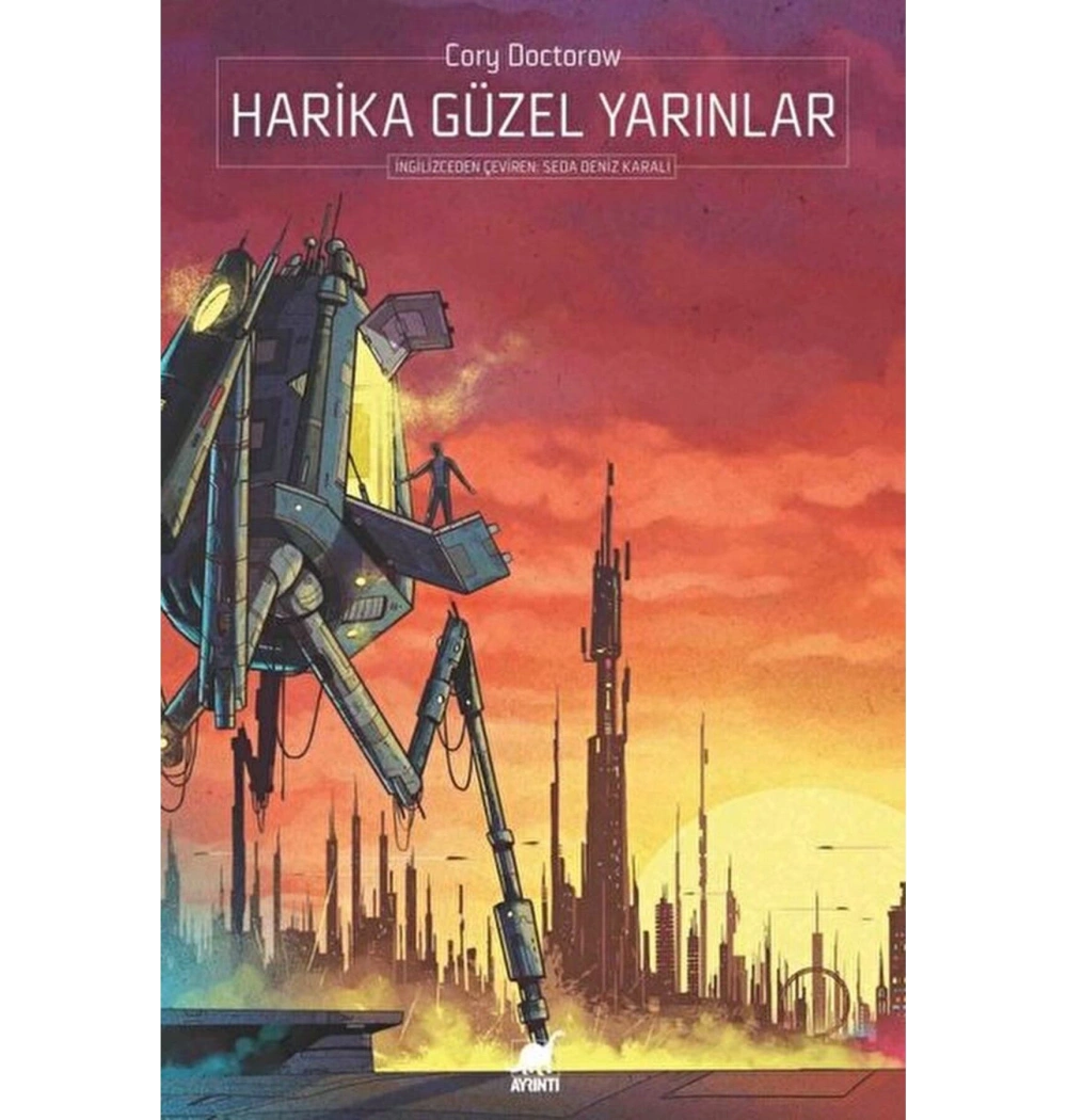 Harika Güzel Yarınlar  Ayrıntı