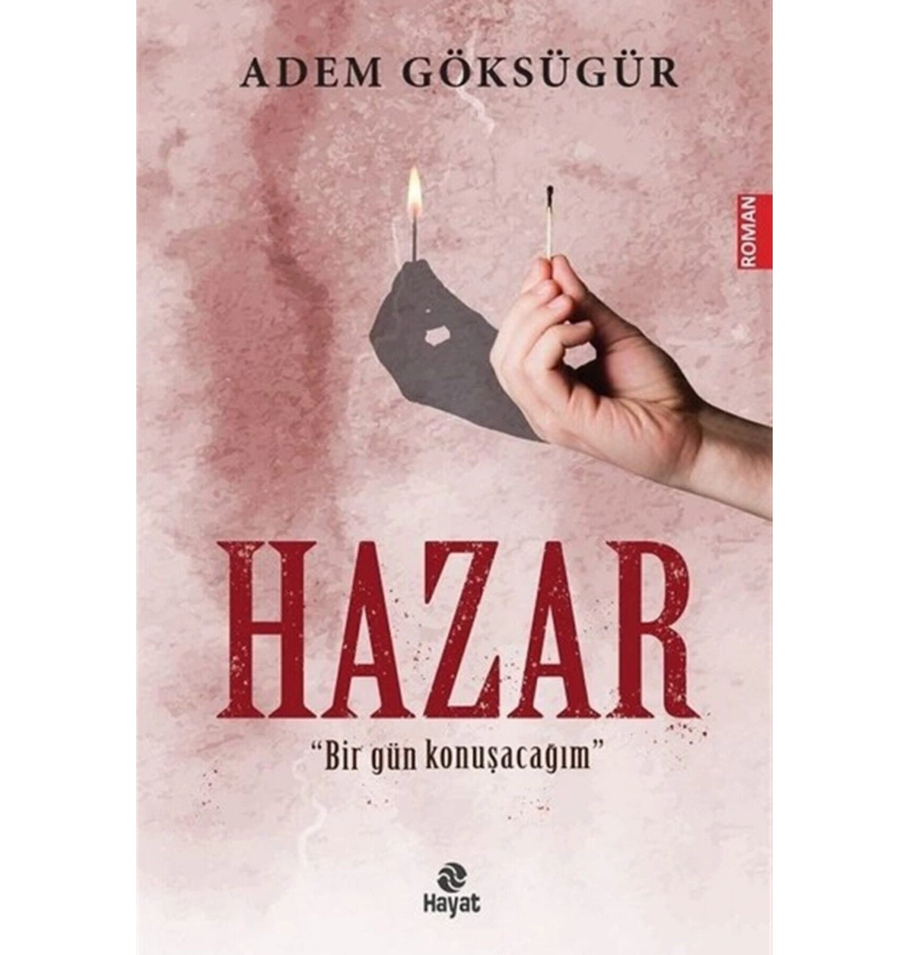 Hazar Birgün Konuşacağım  Adem Göksungur Hayat Yayın