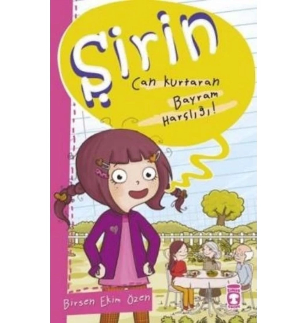 Şirin Cankurtaran Bayram Harçlığı   Timaş Çocuk