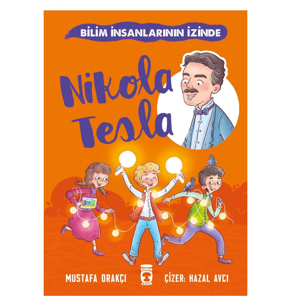 Nikola Tesla  Timaş Çocuk