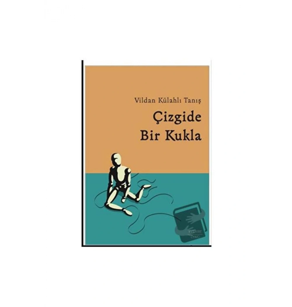 Çizgide Bir Kukla  Vildan Külahlı  Everest