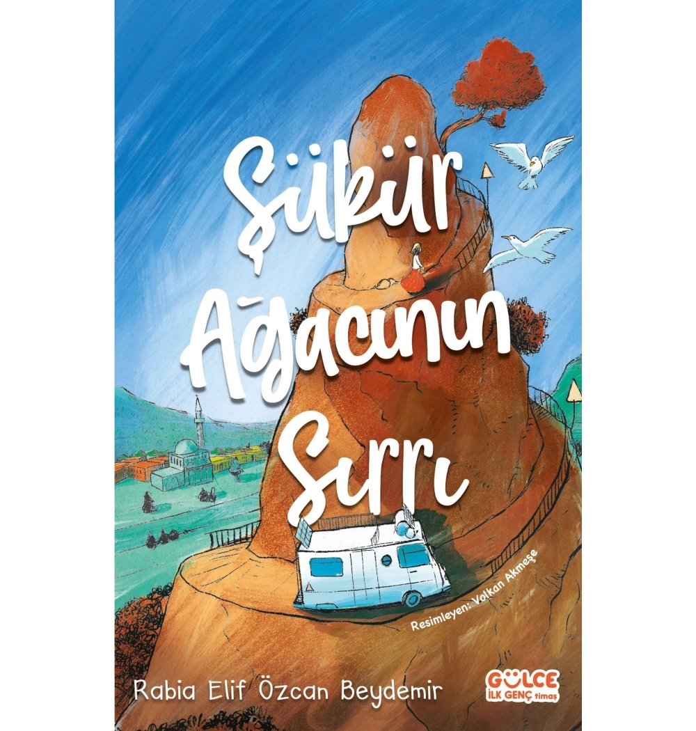 Şükür Ağacının Sırrı         Gülce