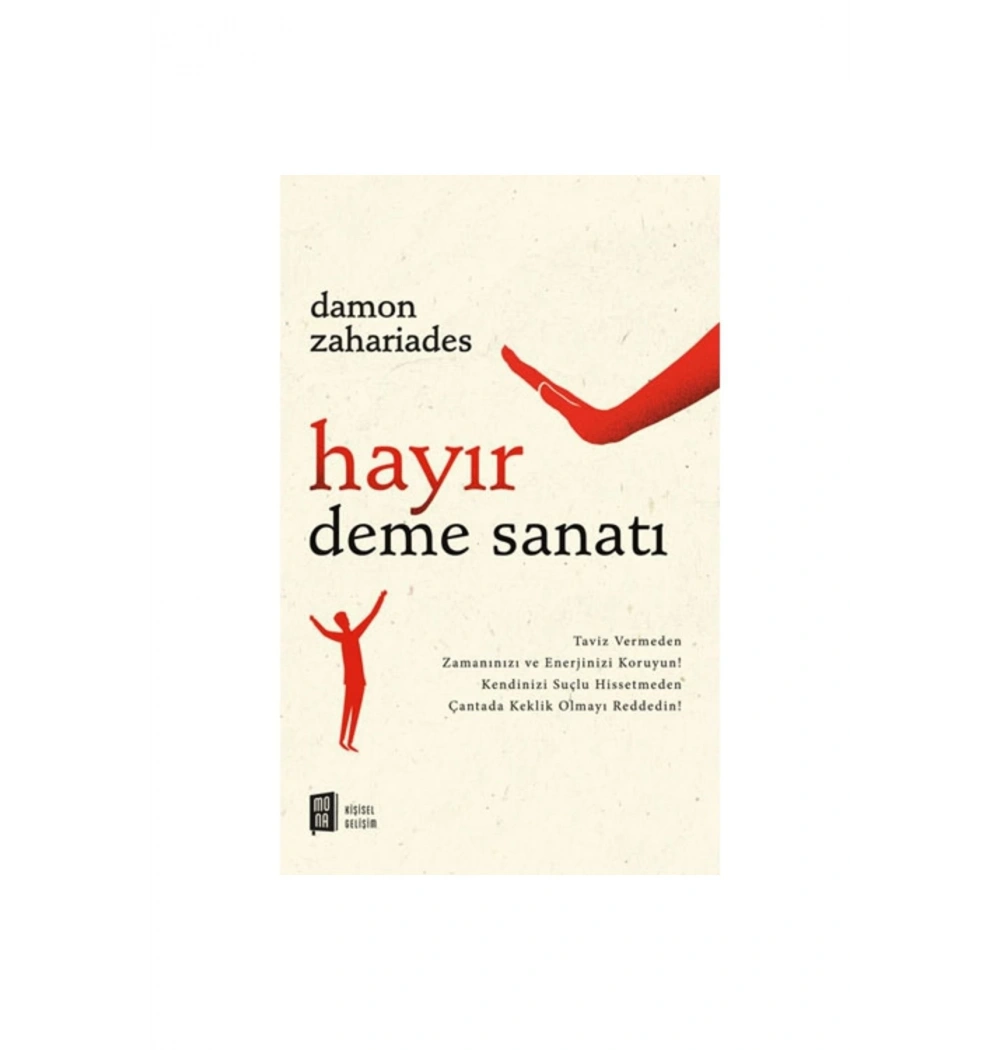 Hayır Deme Sanatı Damon Zahariades Mona Yayın