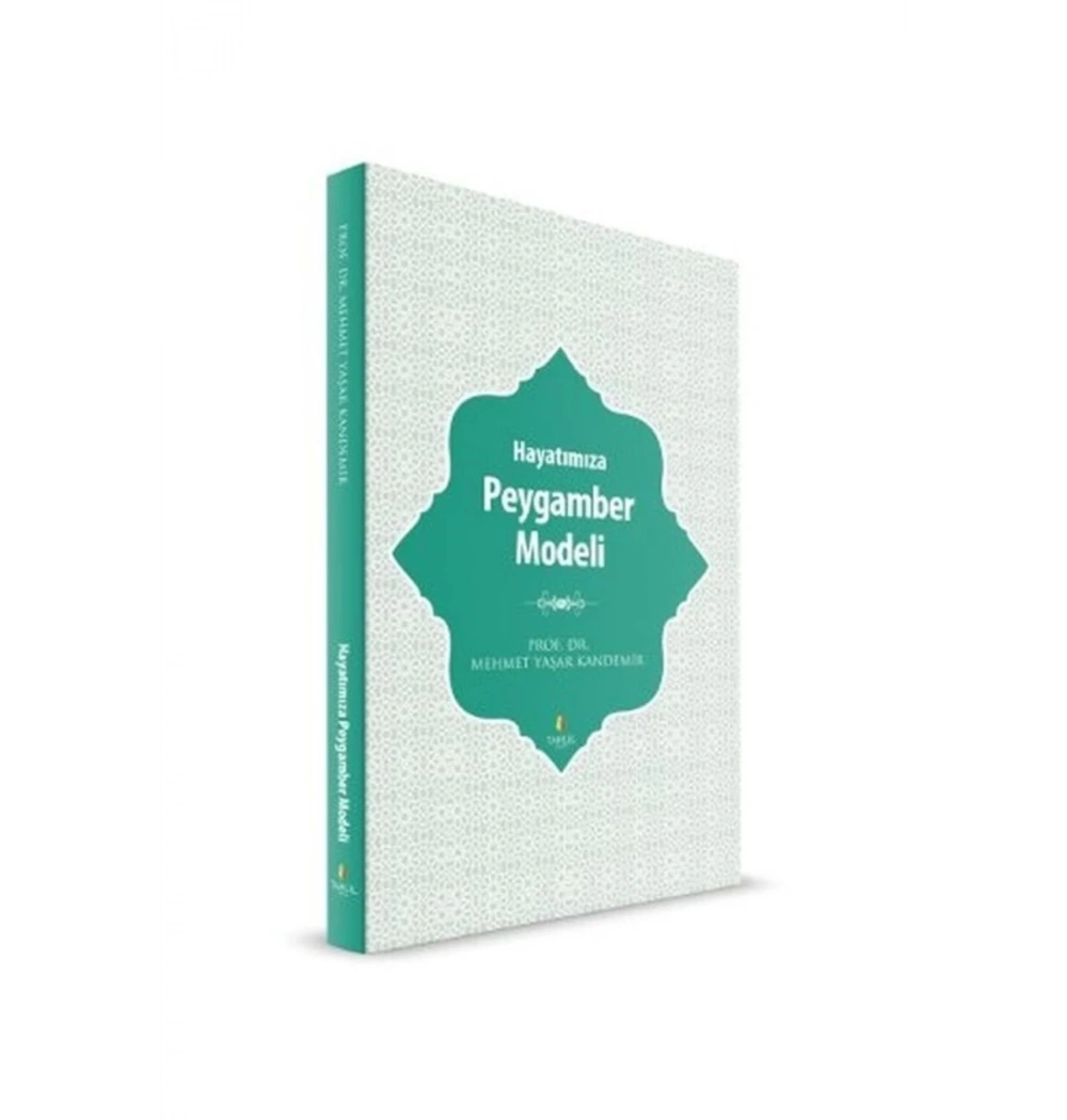 Hayatımıza Peygamber Modeli Tahlil Yayıncılık