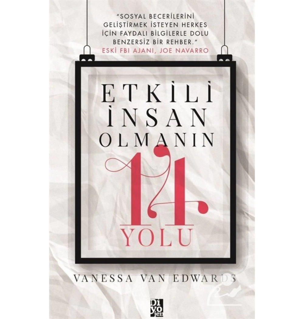 Etkili İnsan Olmanın 14 Yolu  Vanessa Edwars  Diyojen