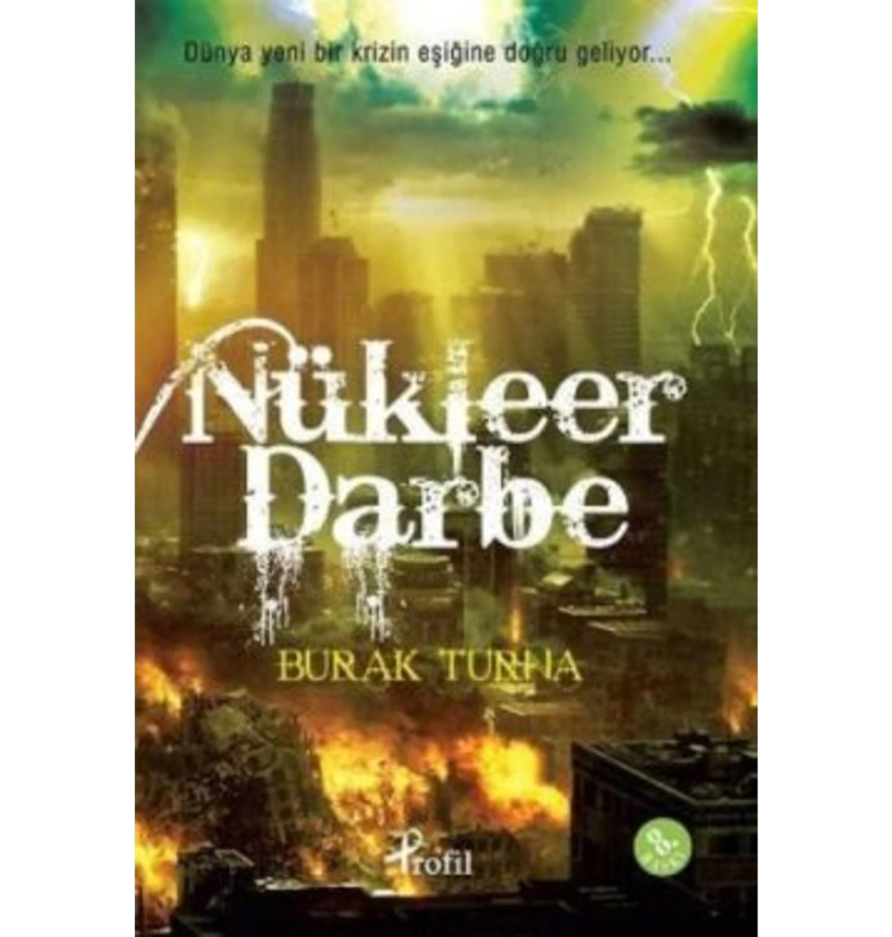 Nükleer Darbe Burak Turna - Profil