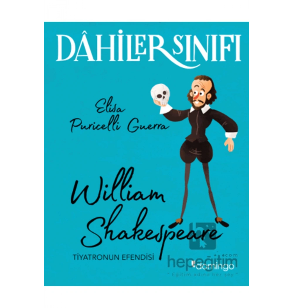Dahiler Sınıfı William Shakespeare  Domingo