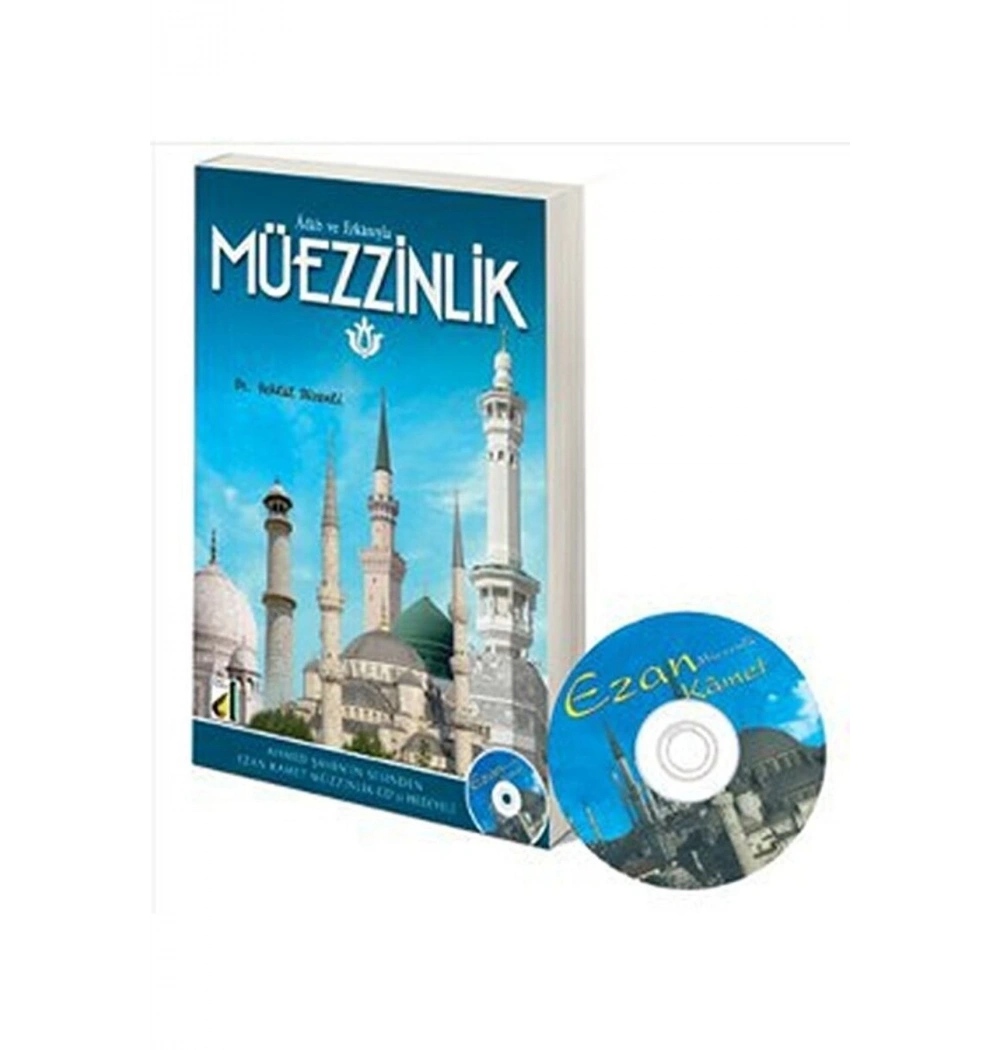 Adap Ve Erkanıyla Müezzinlik    Dr  Behlül Düzenli    Damla