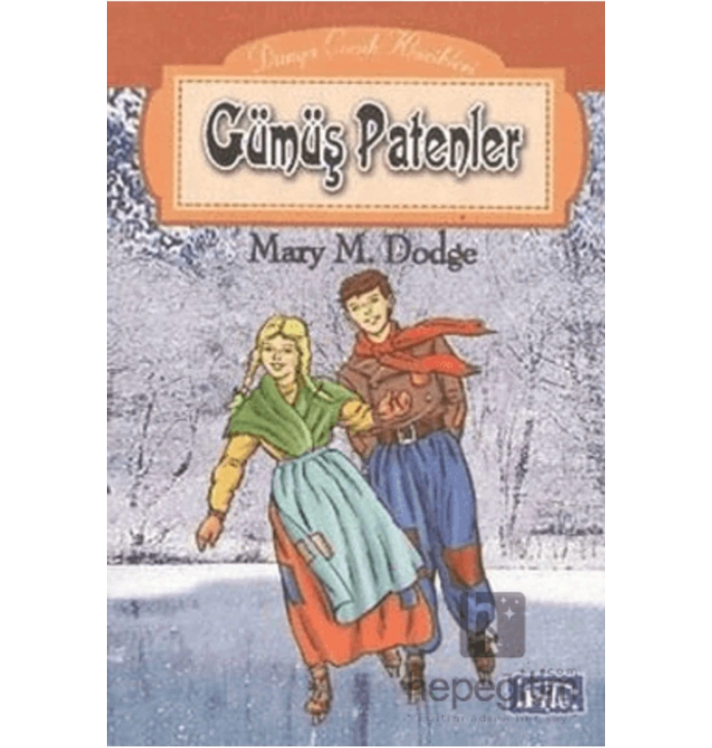 Gümüş Patenler. Mary M.Dodge Parıltı