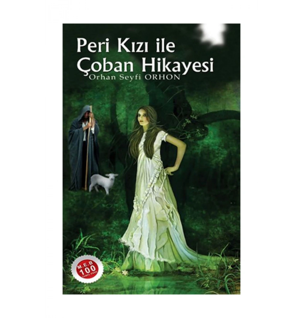 Peri Kızı İle Çoban Hikayesi - Orhan Seyfi Orhon   Eğitim Kitabevi Yayınlar