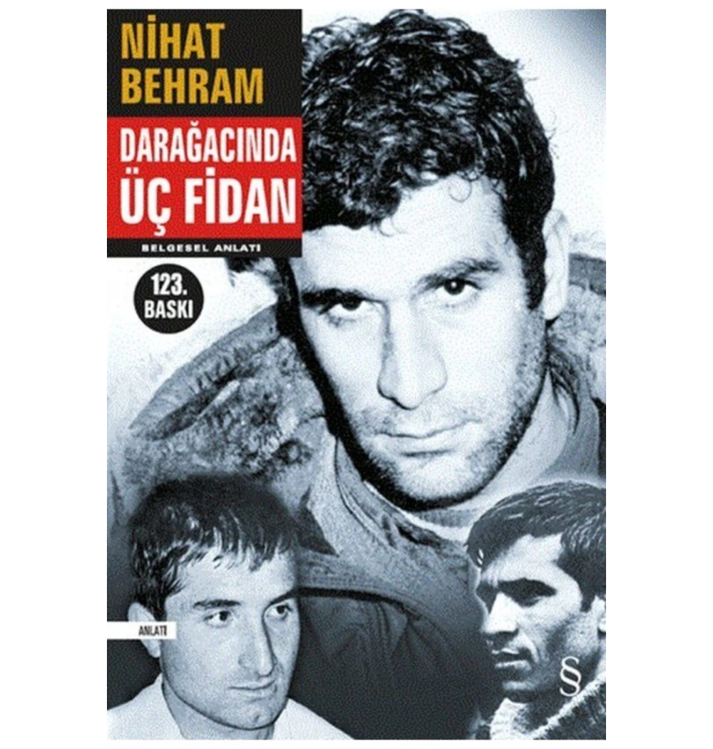 Darağacında Üç Fidan Nihat Behram Everest