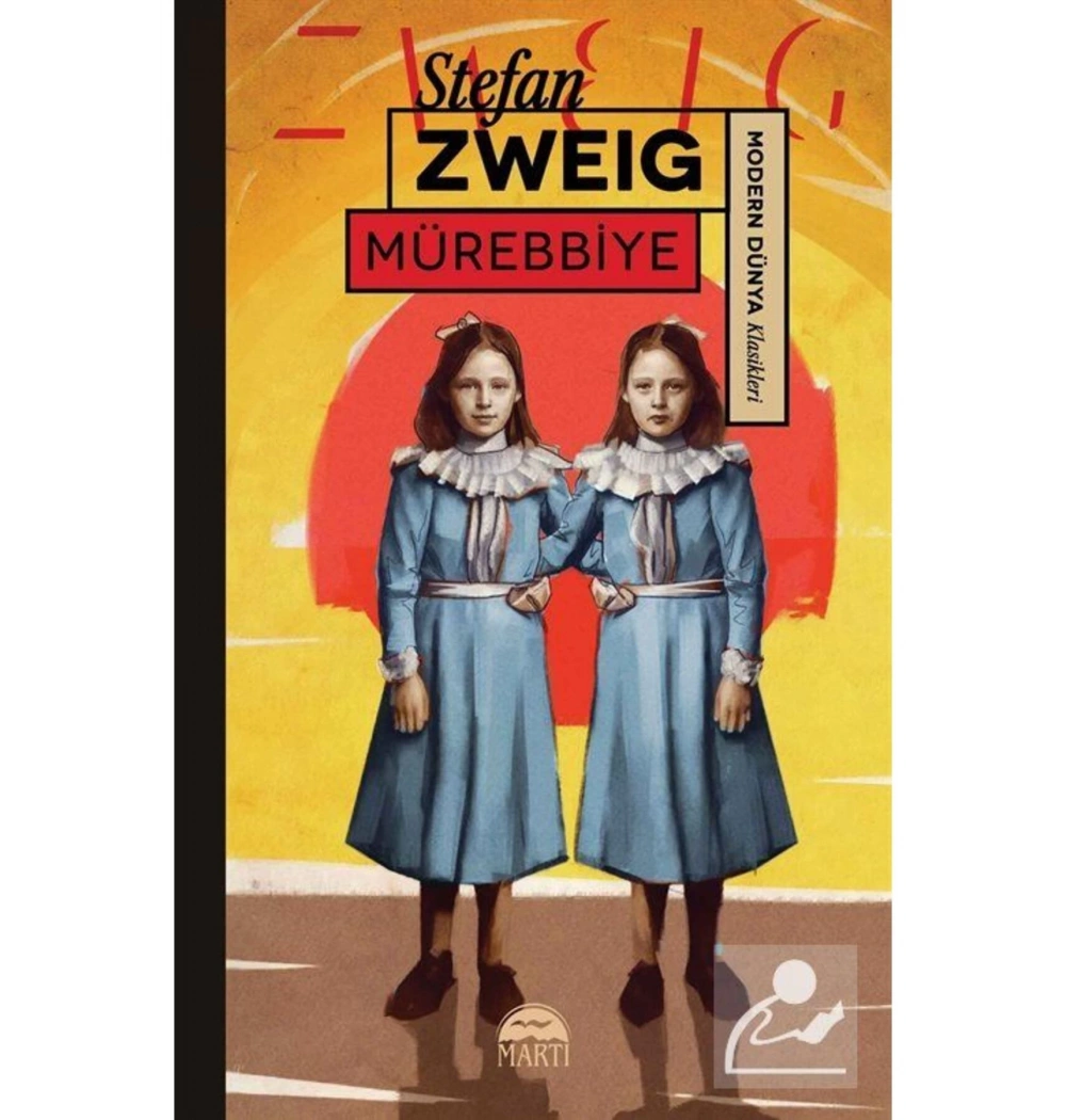 Mürebbiye Stefan Zweıg Martı Yayın