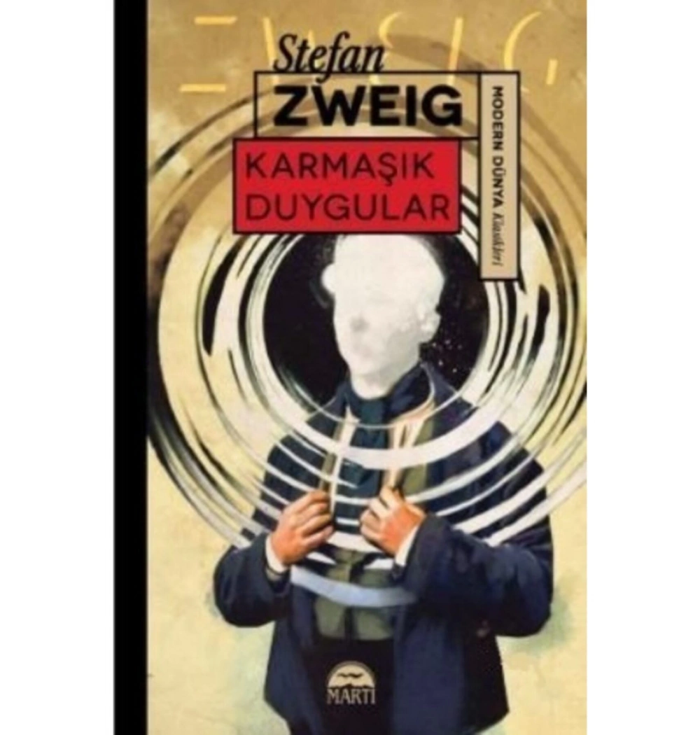 Karmaşık Duygular Stefan Zweıg Martı Yayın