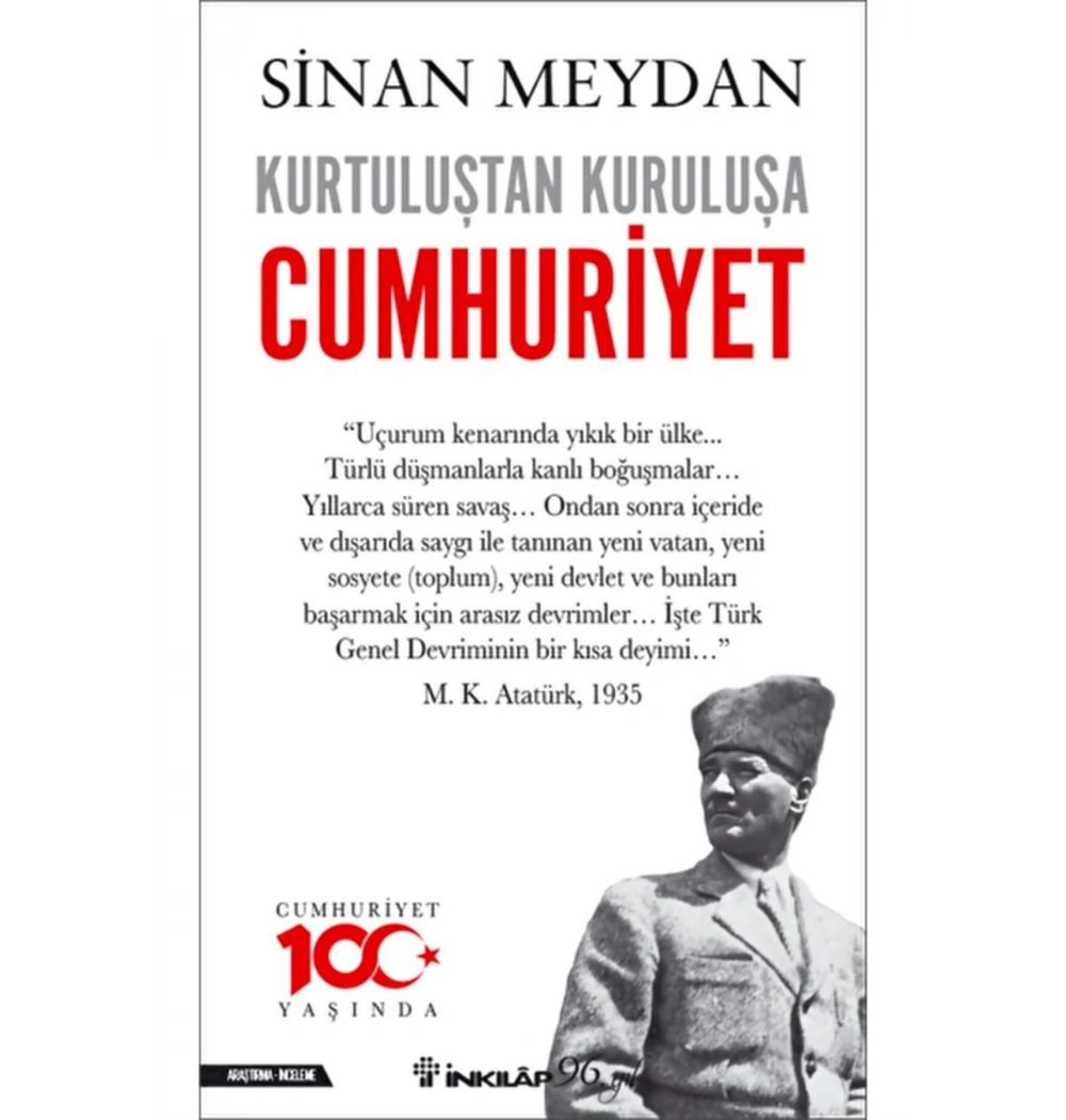 Kurtuluştan Kuruluşa Cumhuriyet- Sinan Meydan    İnkılap