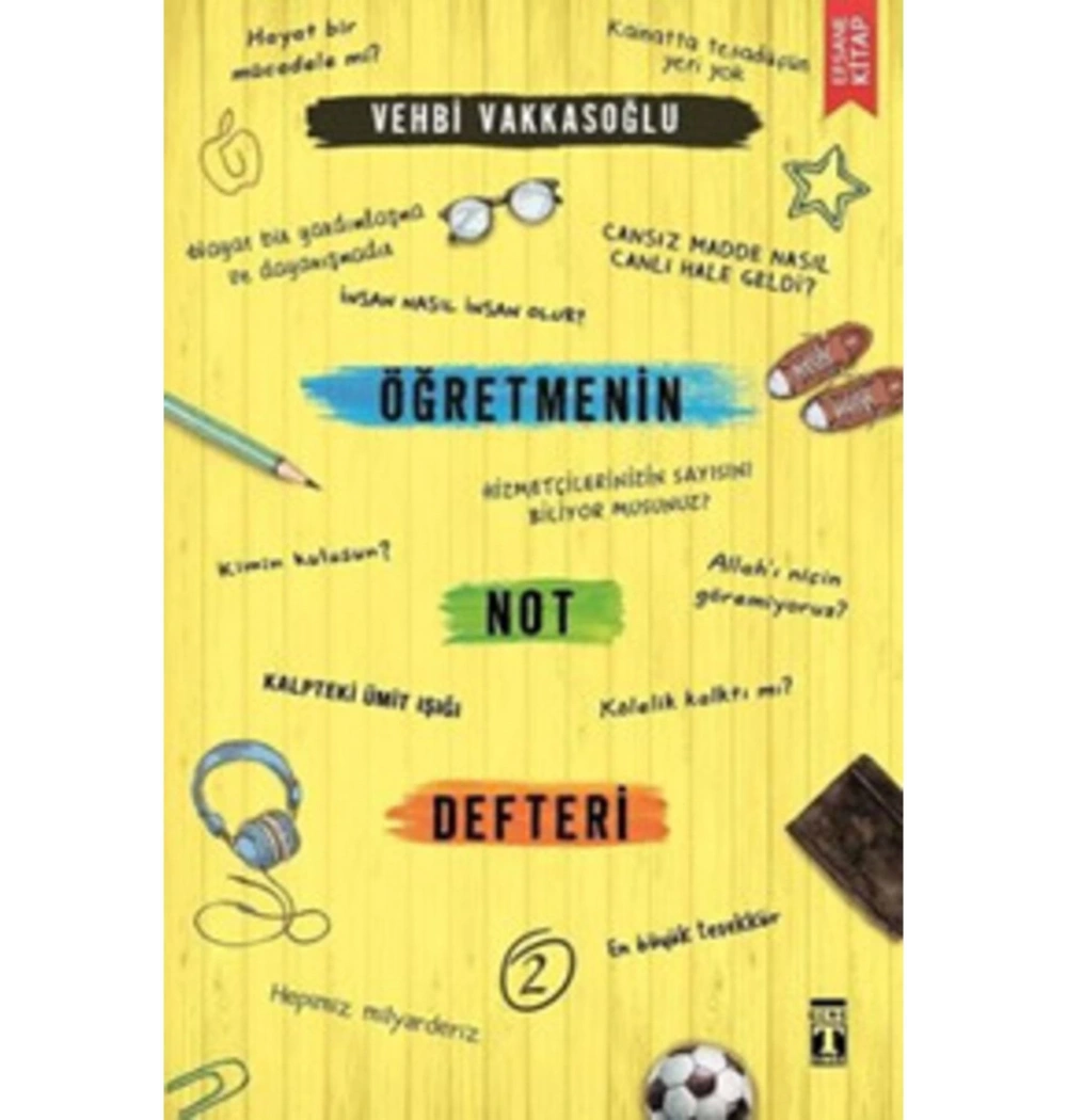 Öğretmenin Not Defteri  2  Vehbi Vakkasoğlu      Genç Timaş