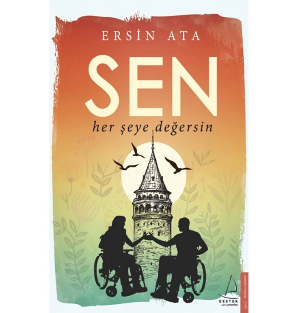 Sen Herşeye Değersin Ersin Ata Destek Yayın