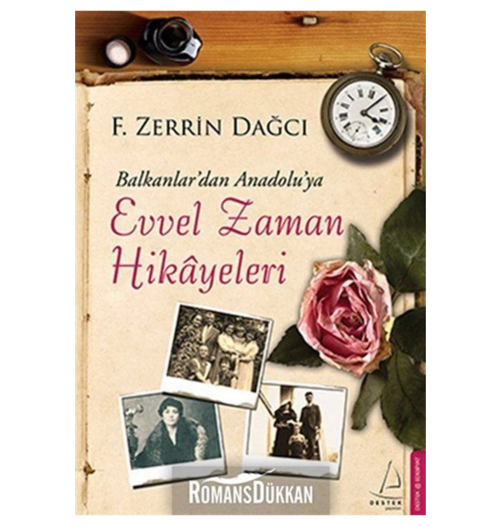 Evvel Zaman Hikayeleri  Zerrin Dağcı  Destek Yayın