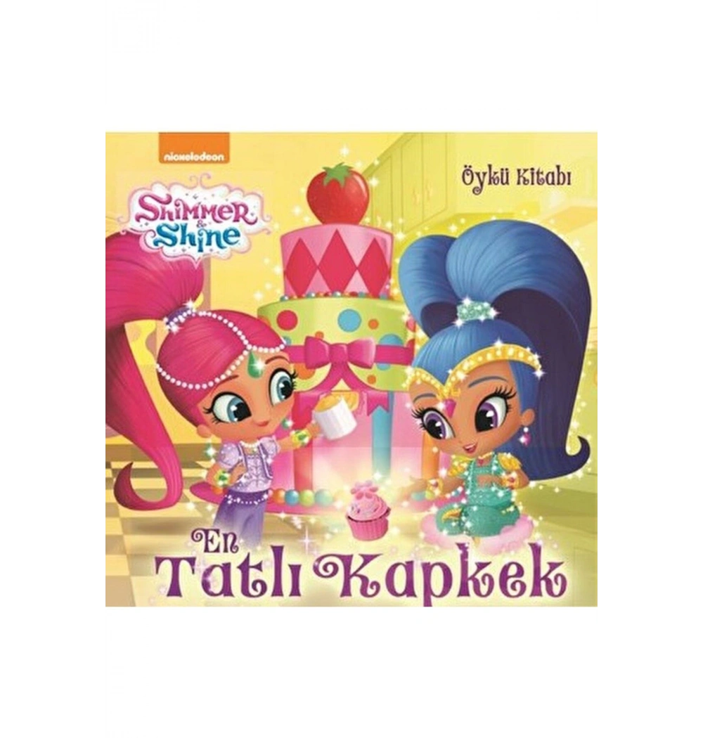 Işıltı Parıltı En Tatlı Kapkek Öykü Doğan