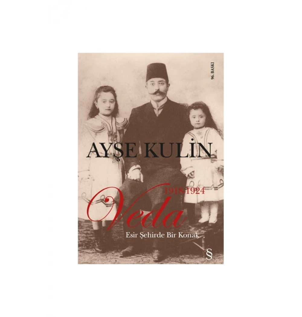 Veda Esir Şehirde Bir Konak Ayşe Kulin Everest