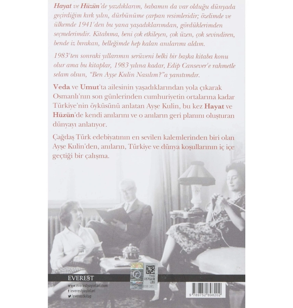 Hayat Dürbünümde Kırk Sene (1941-1964)- Ayşe Kulin - Everest