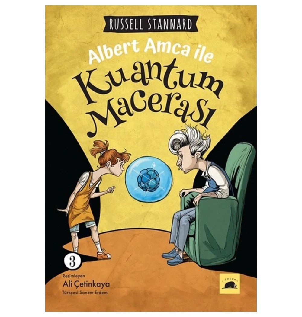 Albert Amca İle Kuantum Macerası 3 Russell Stannard    Kolektif