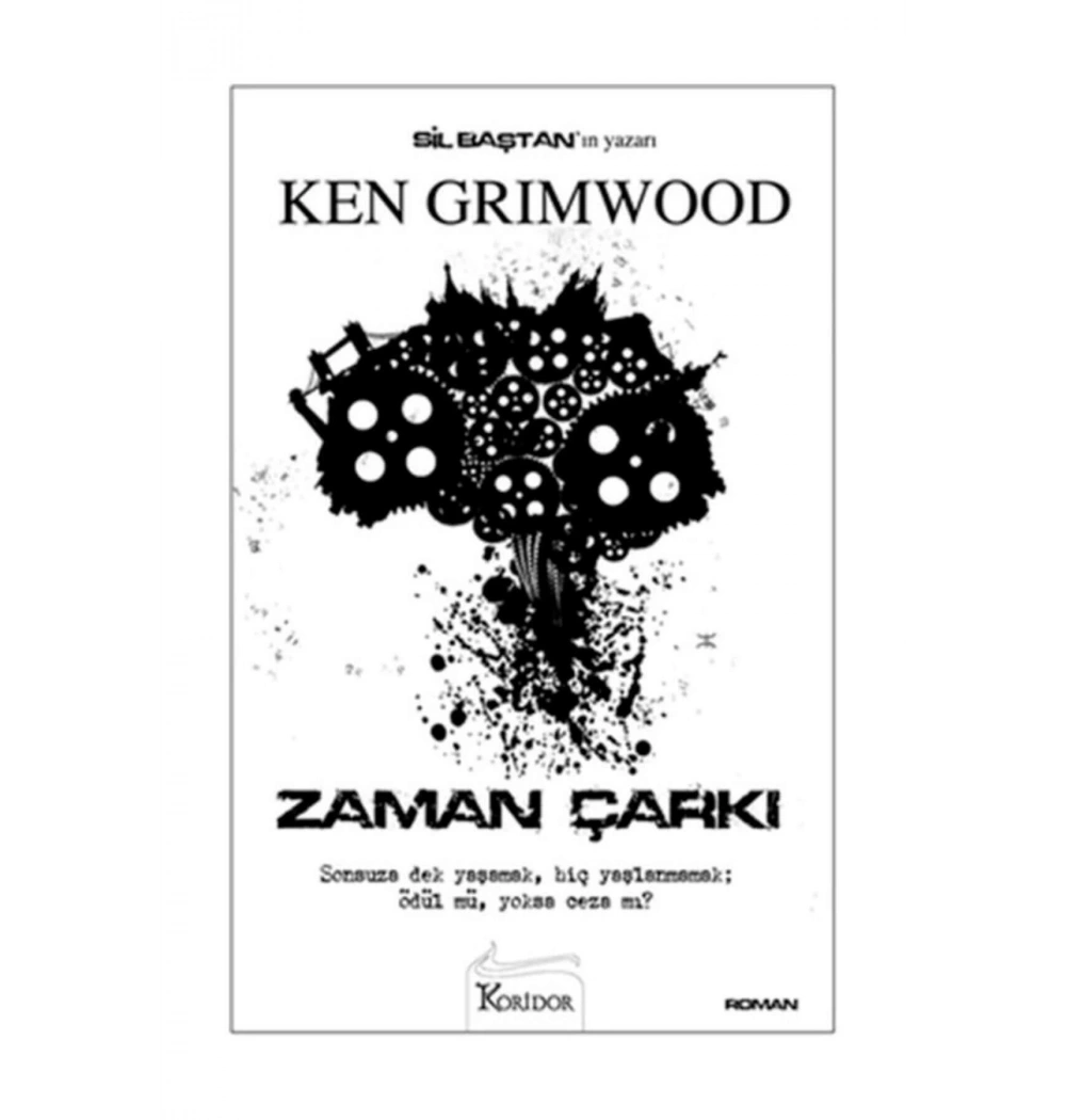 Zaman Çarkı Ken Grımwood Koridor