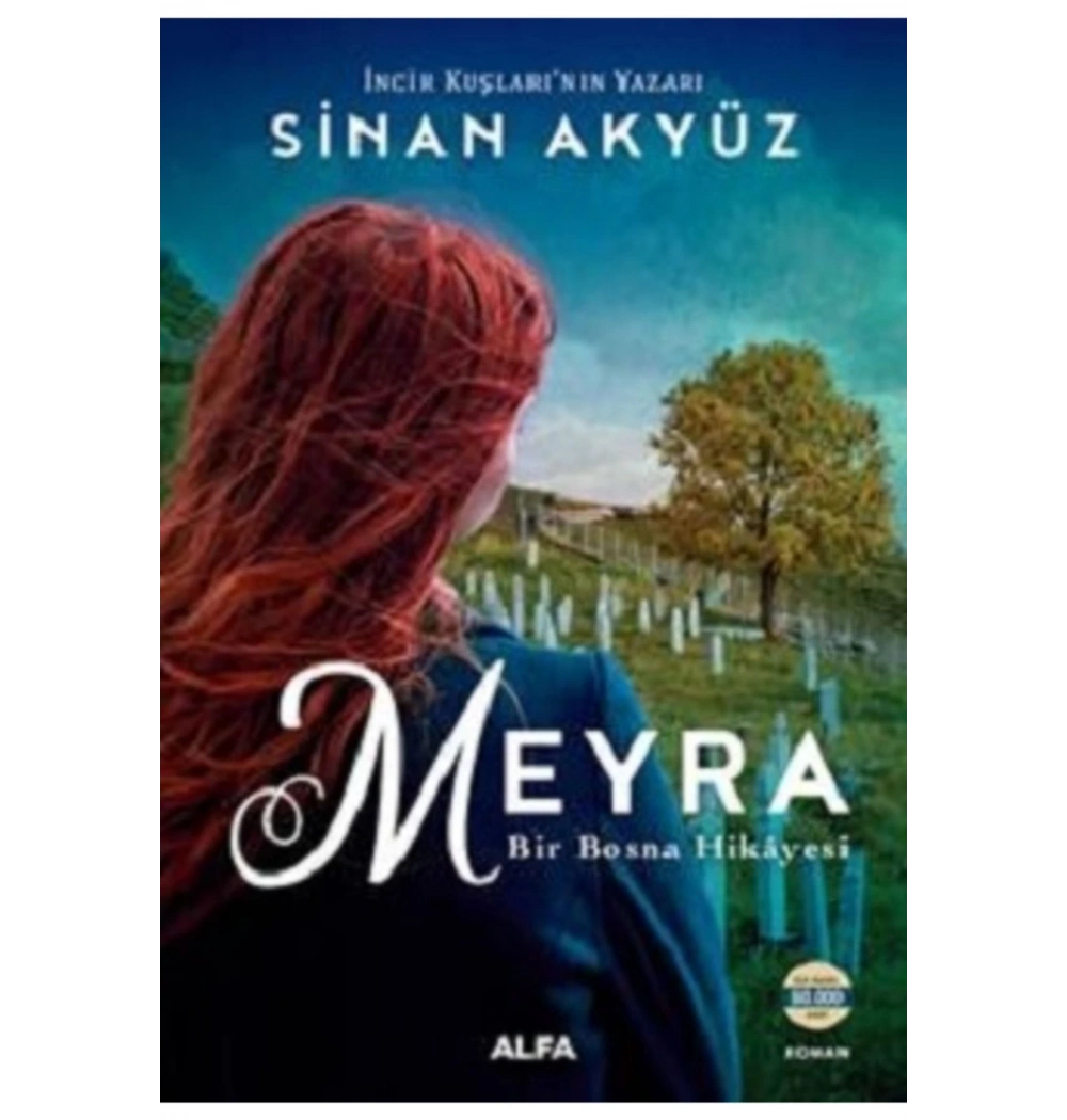 Meyra Bi̇R Bosna Hi̇Kayesi̇ Si̇Nan Akyüz Alfa Basım