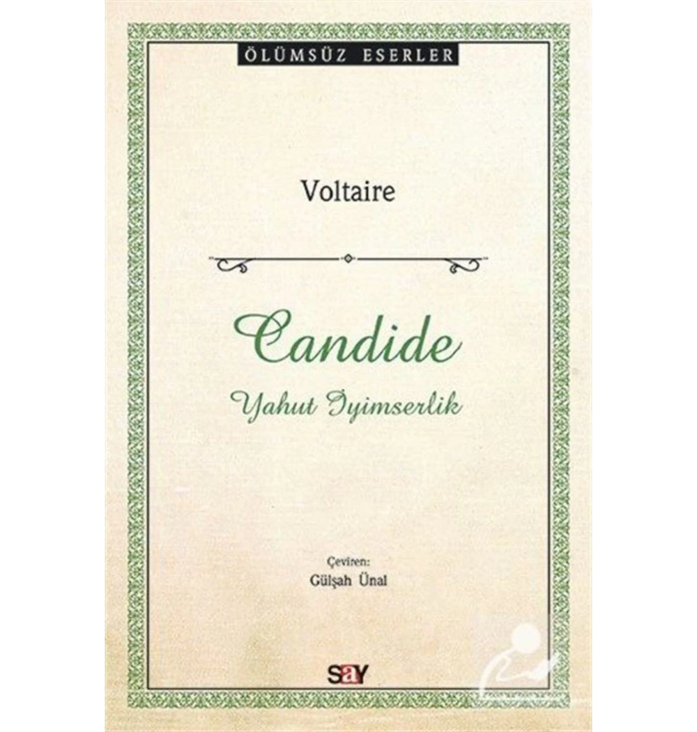 Candide Yahut İyimserlik Voltaire Say Yayın