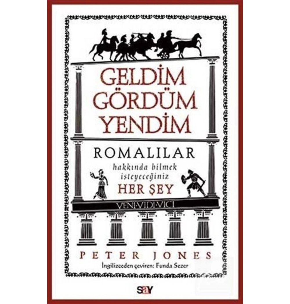 Geldim Gördüm Yendim Peter Jones Say Yayın
